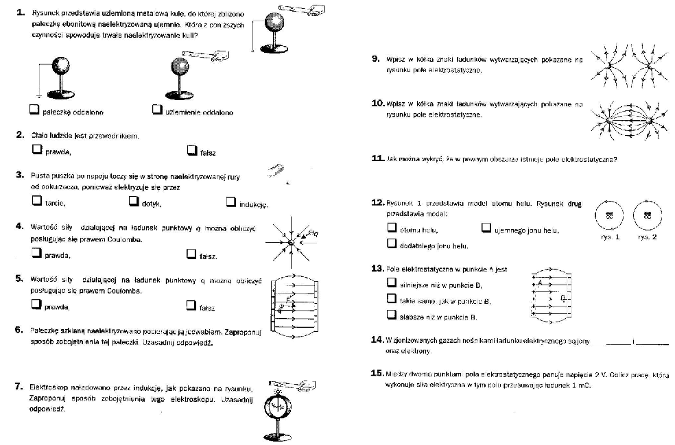 Błagaam pomóżcie mi rozwiązać ten test, Ważne!, nie muszą być wszystkie Sprawdzian Elektrostatyka Klasa 8 Nowa Era