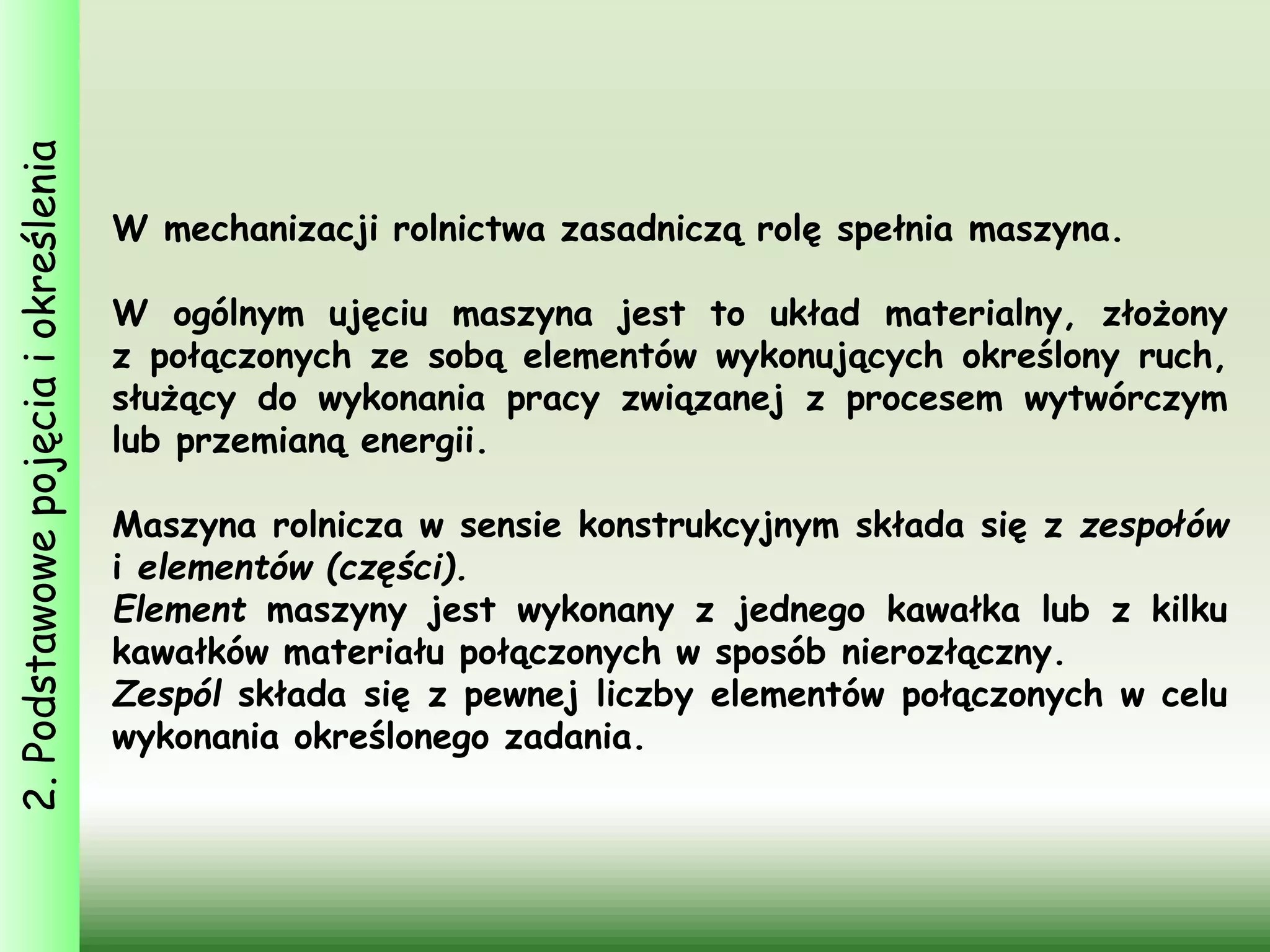 Blok I Lekcja 1 Istota mechanizacji rolnictwa | PPT Podaj 2 Pozytywne Skutki Mechanizacji Rolnictwa