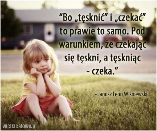 Cytaty O Rozstaniu I Tesknocie