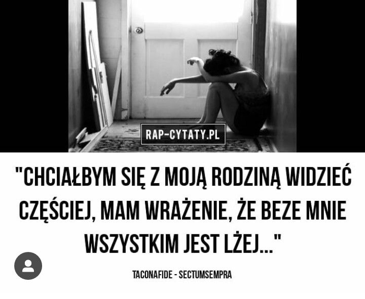 Bol Smutne Cytaty O Rodzinie
