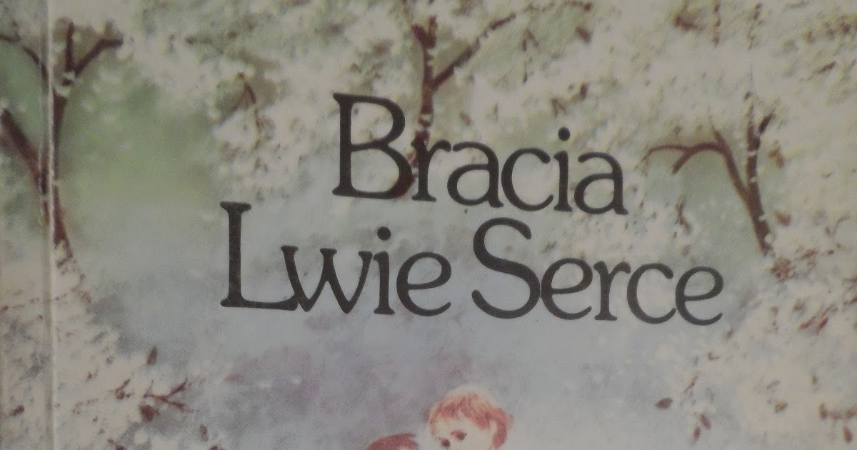 "Bracia Lwie Serce", Astrid Lindgren; ilustracje: Ilon Wikland Kartkówka Z Bracia Lwie Serce
