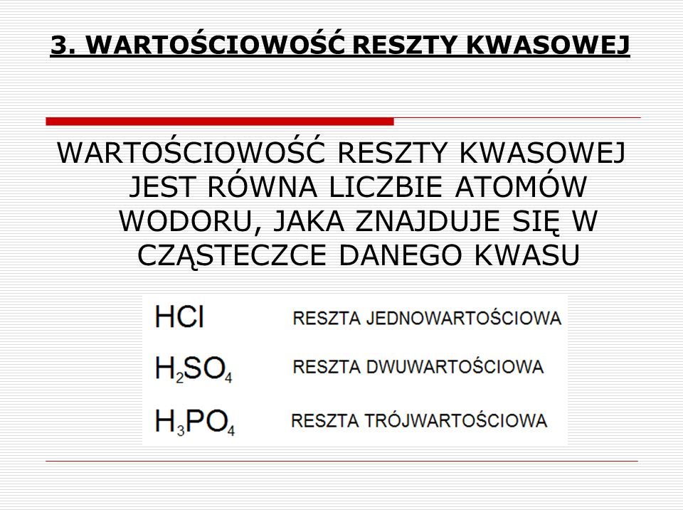 BUDOWA, PODZIAŁ I OTRZYMYWANIE KWASÓW - ppt pobierz Jak Obliczyc Wartosciowosc Reszty Kwasowej