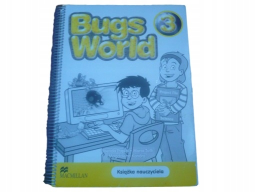 BUGS WORLD 3 ksiązka nauczyciela SPRAWDZIANY testy karty pracy Bugs Team 3 Testy Chomikuj