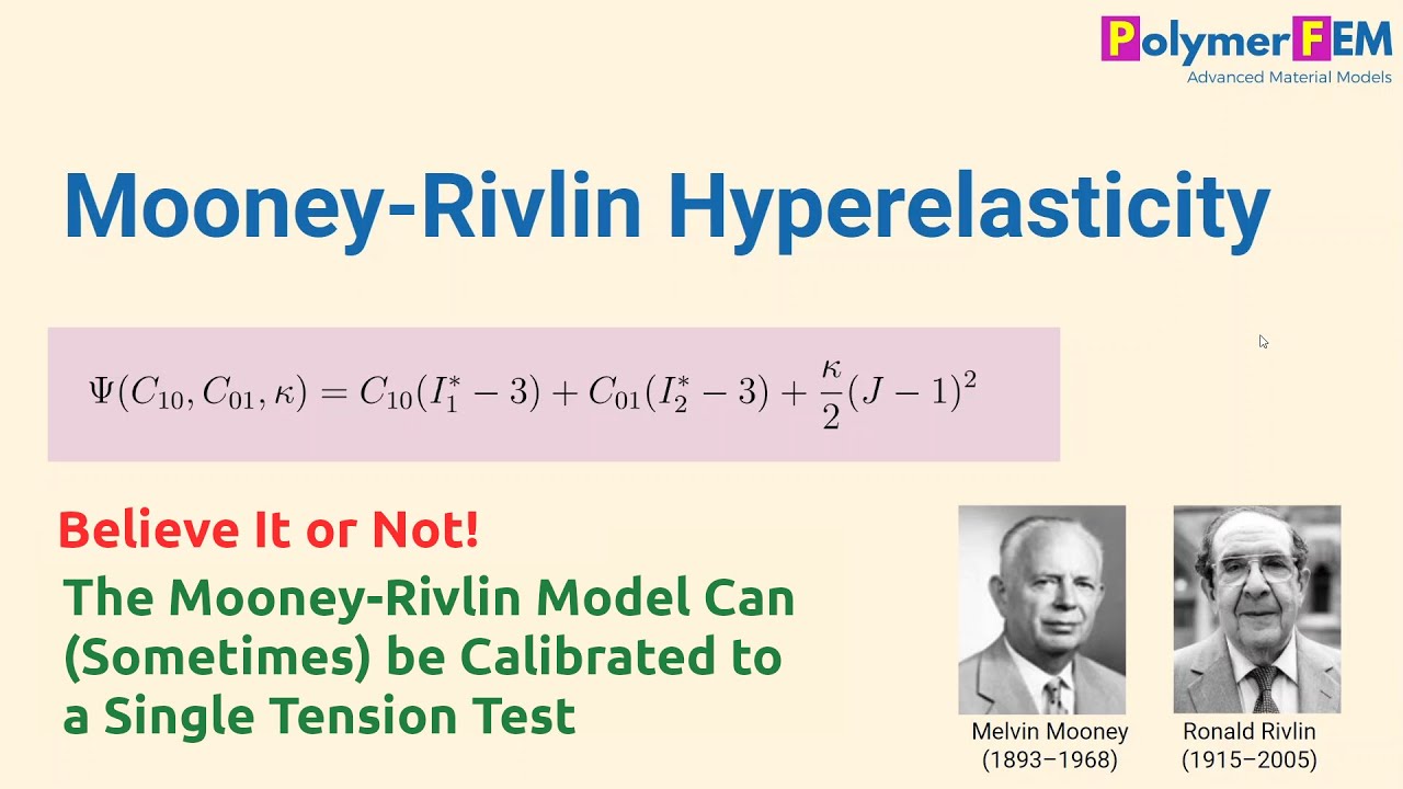 Calibrating the Mooney-Rivlin Model - YouTube Mooney Rivlin Hyperelastic Material Model