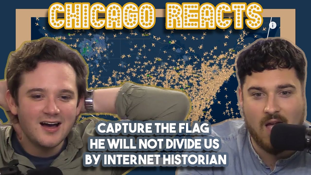 Capture the Flag He Will Not Divide Us by Internet Historian | First Internet Historian He Will Not Divide Us 2