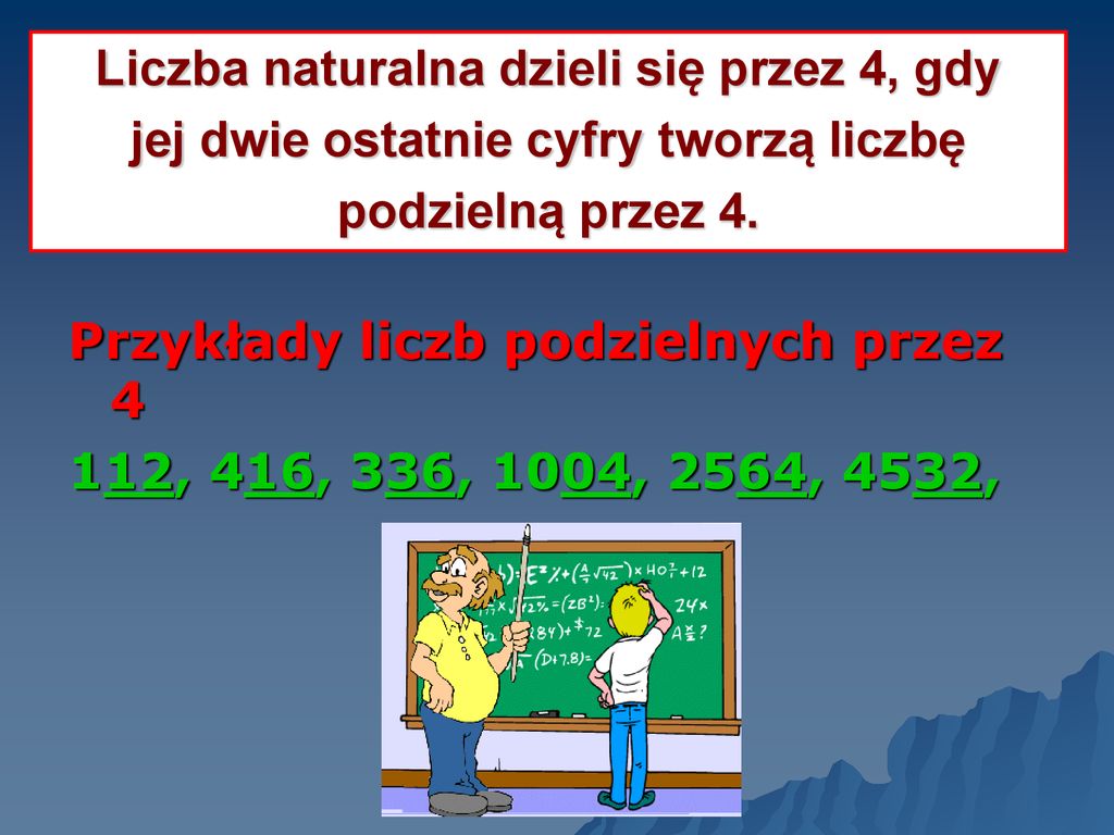 Kiedy Liczba Jest Podzielna Przez 4