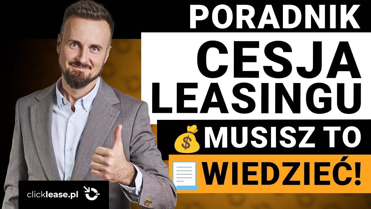 CESJA Leasingu. Jak POZBYĆ się.KOSZTY? Co to jest ODSTĘPNE? Czy WARTO Cesja Ubezpieczenia Na Bank A Wypłata Odszkodowania