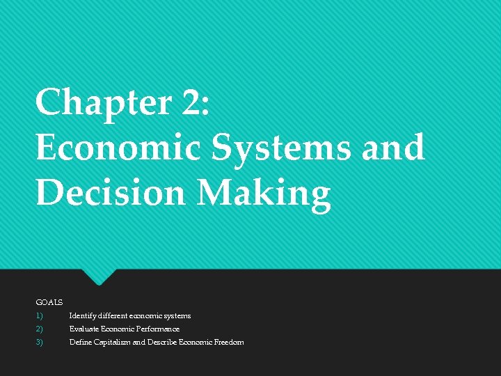 Lesson Quiz 2 1 Economic Systems And Decision Making