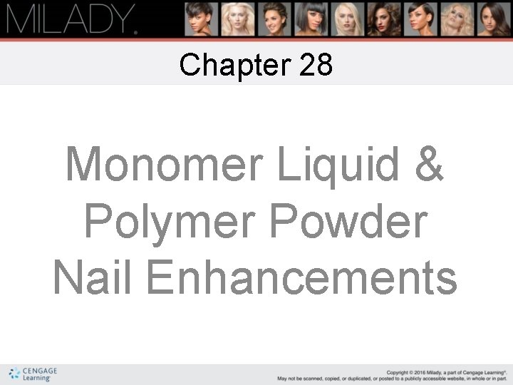 Chapter 28 Monomer Liquid And Polymer Powder Nail Enhancements