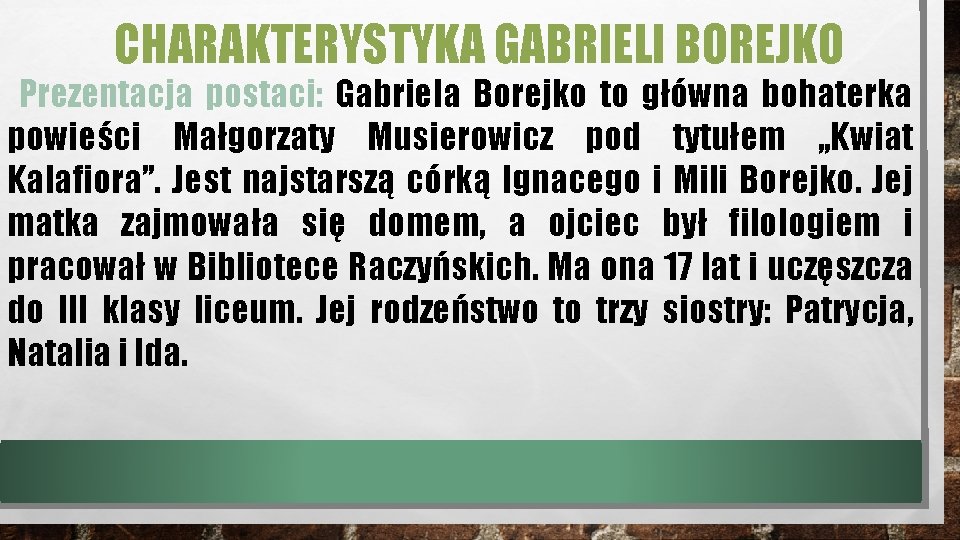 CHARAKTERYSTYKA BOHATERW LEKTURY KWIAT KALAFIORA MAGORZATY MUSIEROWICZ Charakterystyka Profesora Dmuchawca Kwiat Kalafiora