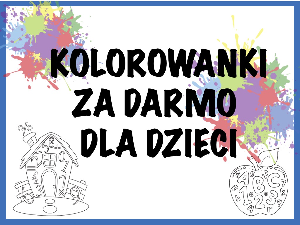 Kolorowanki Dla Dzieci Za Darmo