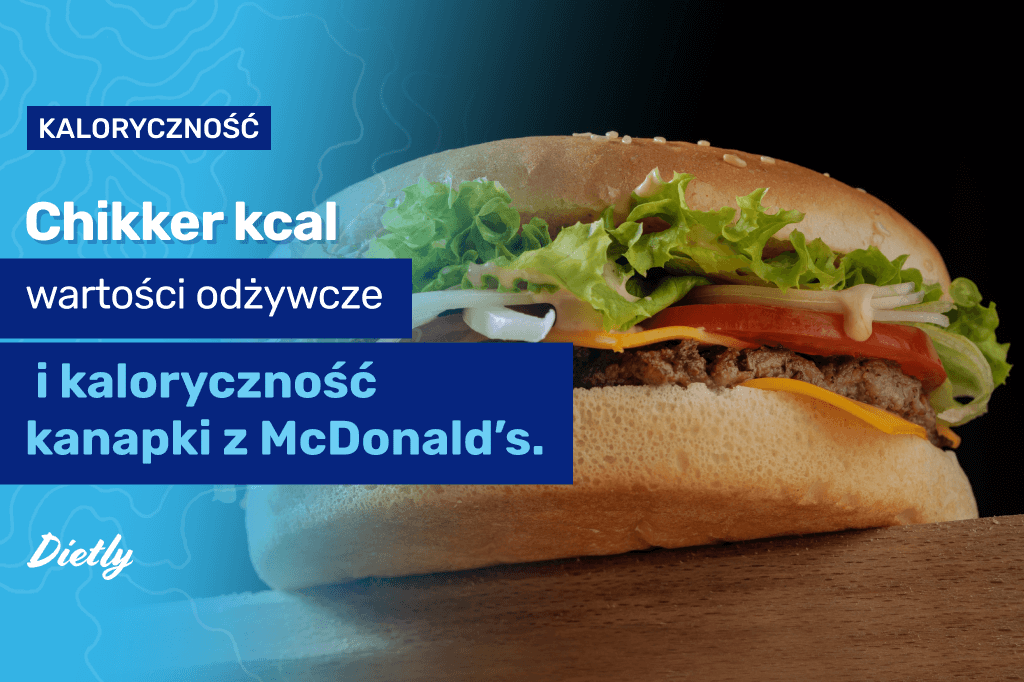 Ile Kcal Ma Chikker Z Mcdonald S