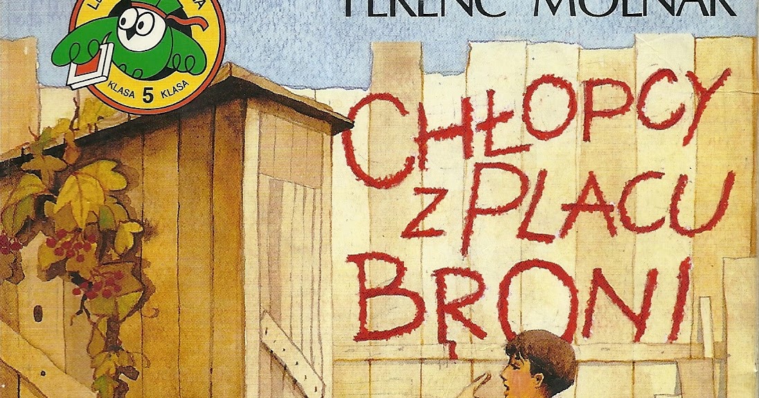 Chłopcy Z Placu Broni Boka - Margaret Wiegel Chlopcy Z Placu Broni Boka