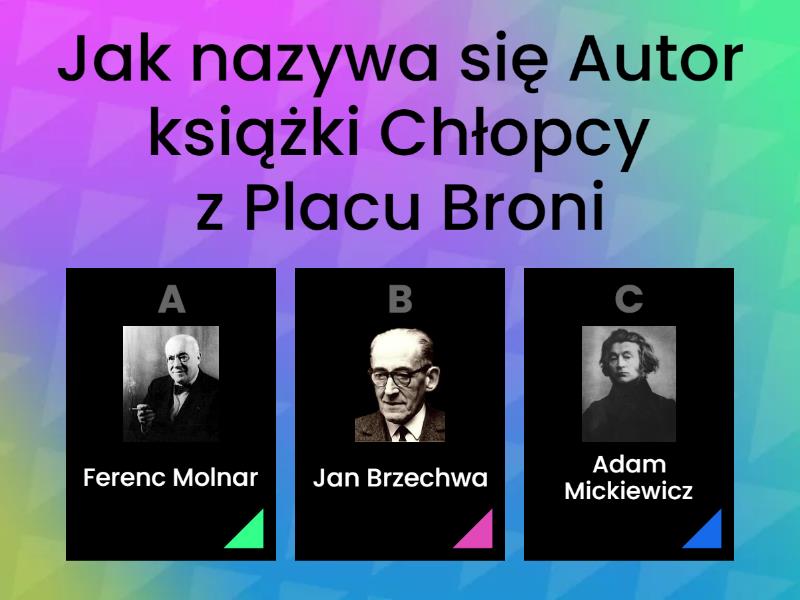 Chłopcy z Placu Broni - Test Klasa 5 - 30 pytań - Quiz Chłopcy Z Placu Broni Test Profesor