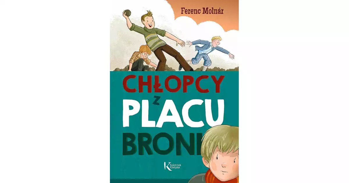 Chłopcy z Placu Broni TW - Ferenc Molnár Księgarnia internetowa Dedalus.pl Chłopcy Z Placu Broni Opowiadanie Twórcze