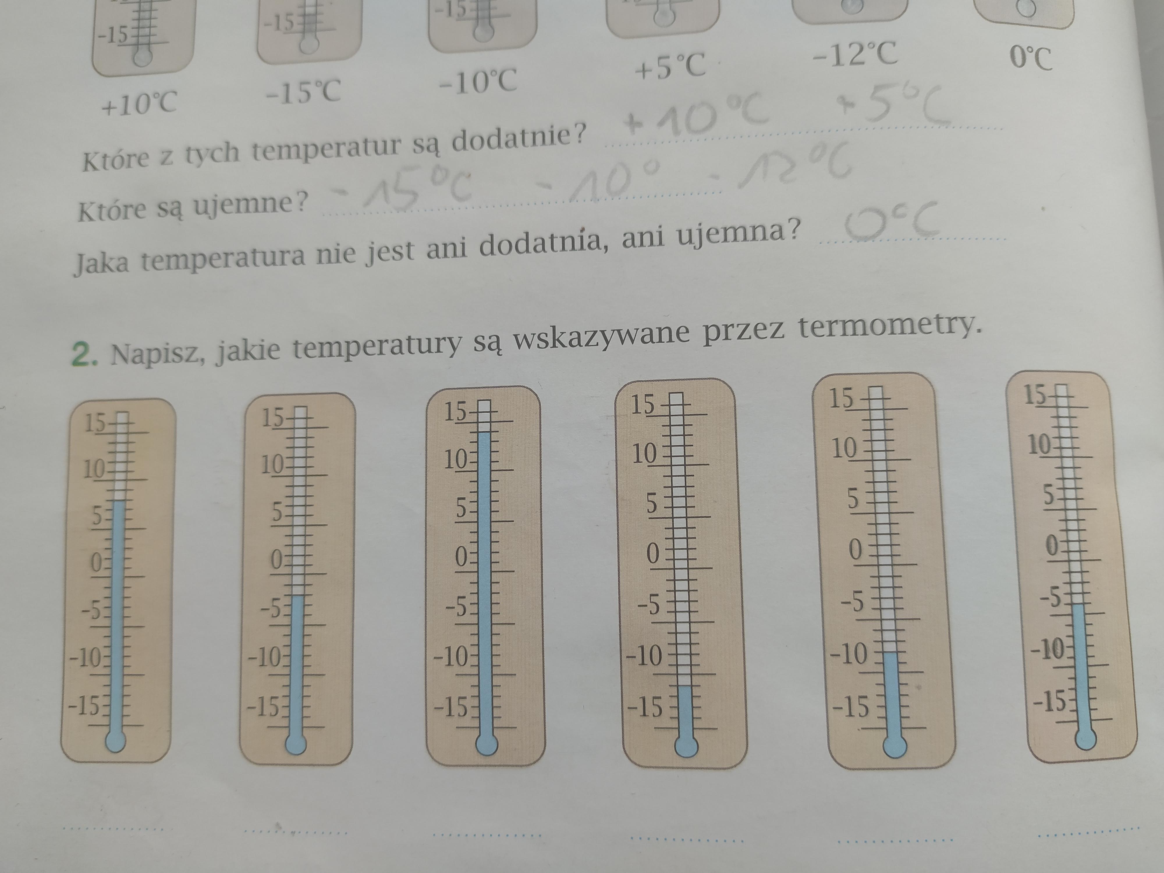 Chodzi o zadanie 2 w załączniku Napisz jakie temperatury są wskazywanie Przeczytaj Informacje O Temperaturze I Napisz Zdania