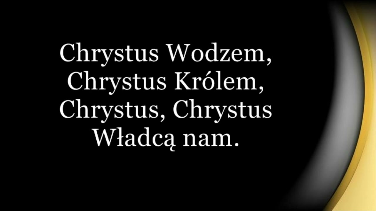 Chrystus Wodzem - YouTube Chrystus Wodzem Chrystus Królem Po łacinie