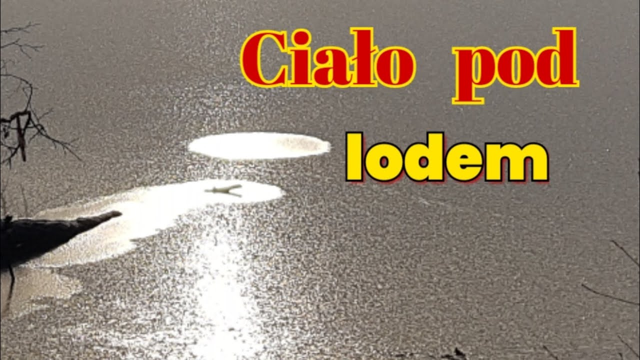 Pierwsza Pomoc Tonącemu Pod Lodem