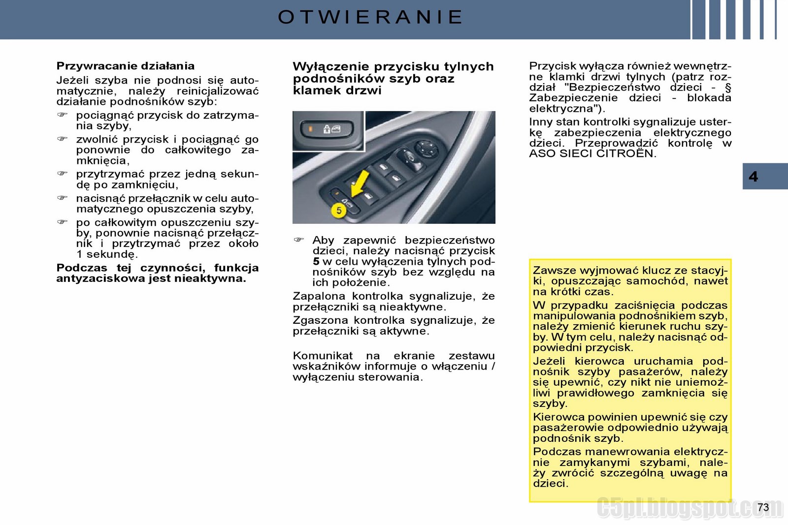 CITROEN C5 III PL: Instrukcja C5 - Otwieranie Uzupełnij Dialog Wykorzystując Poniższe Informacje