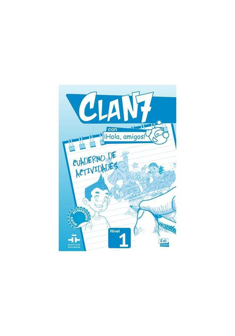 Clan 7 con Hola amigos 1 ćwiczenia - Nowela Clan 7 Hola Amigos Nivel 1