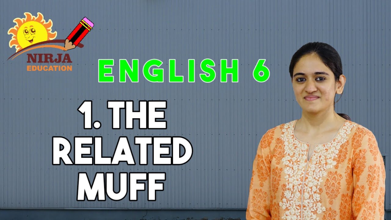 class 6 english chapter 1 - ncert solutions class 6 english chapter 1 English Class Klasa 6