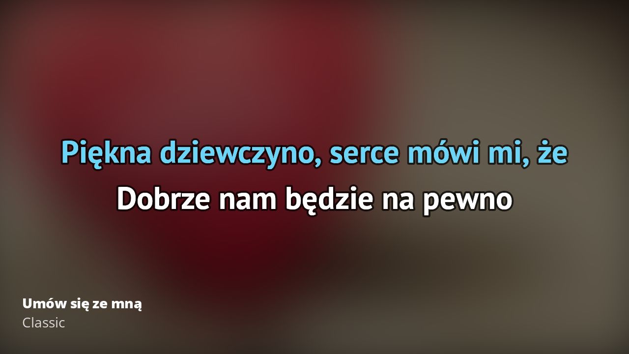 Classic – Umów się ze mną | Tekst piosenki, tłumaczenie, tekstowo i Classic Umow Sie Ze Mna