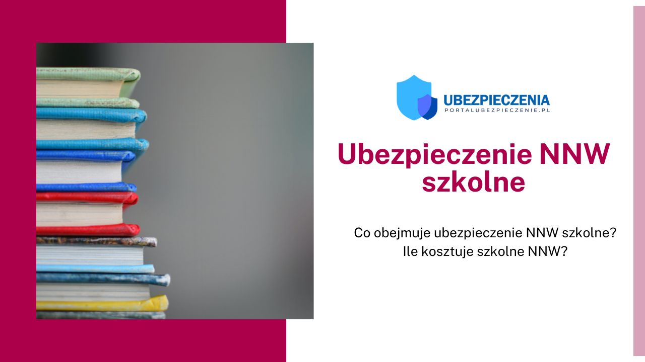 Co obejmuje ubezpieczenie NNW w PZU? Ile kosztuje polisa? Ubezpieczenie Szkolne Co Obejmuje Pzu