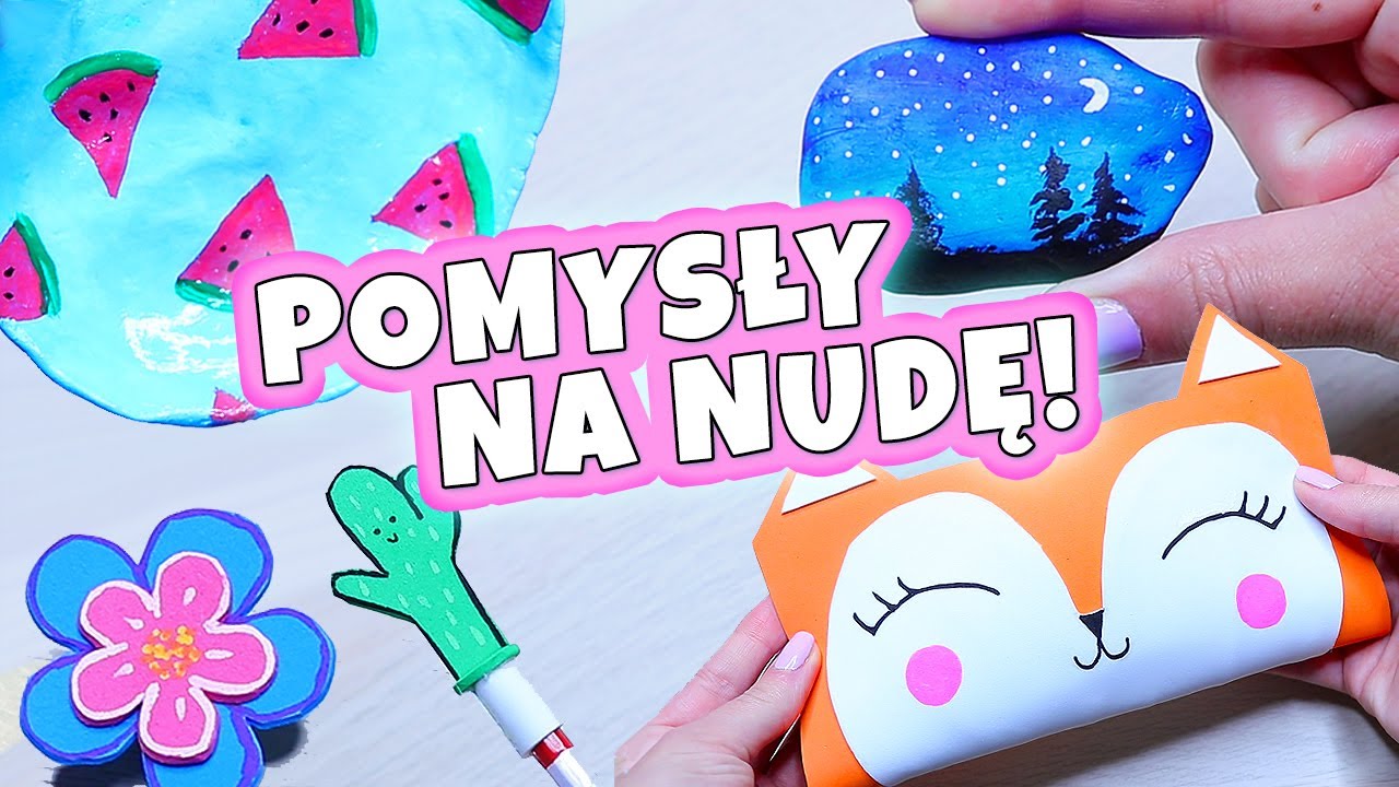 CO ROBIĆ, GDY SIĘ NUDZI | Pomysły na Diy - YouTube Co Mozna Porobic Jak Sie Nudzi
