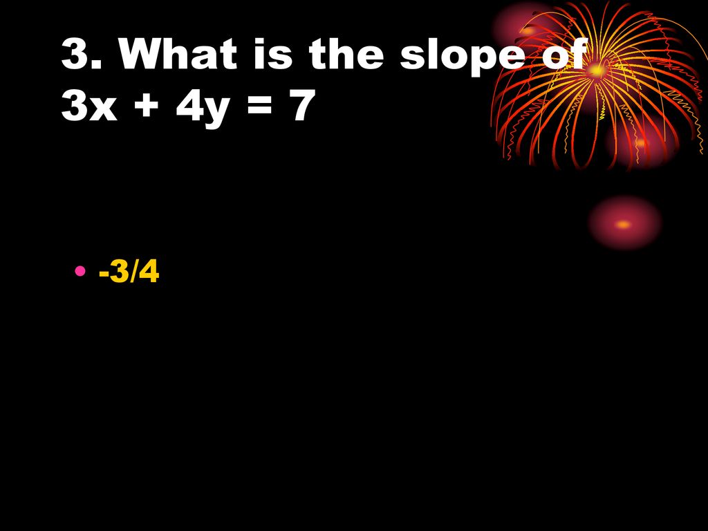 College Algebra Practice Test 3 - ppt download Given Y 3x 4 What Is The X Intercept