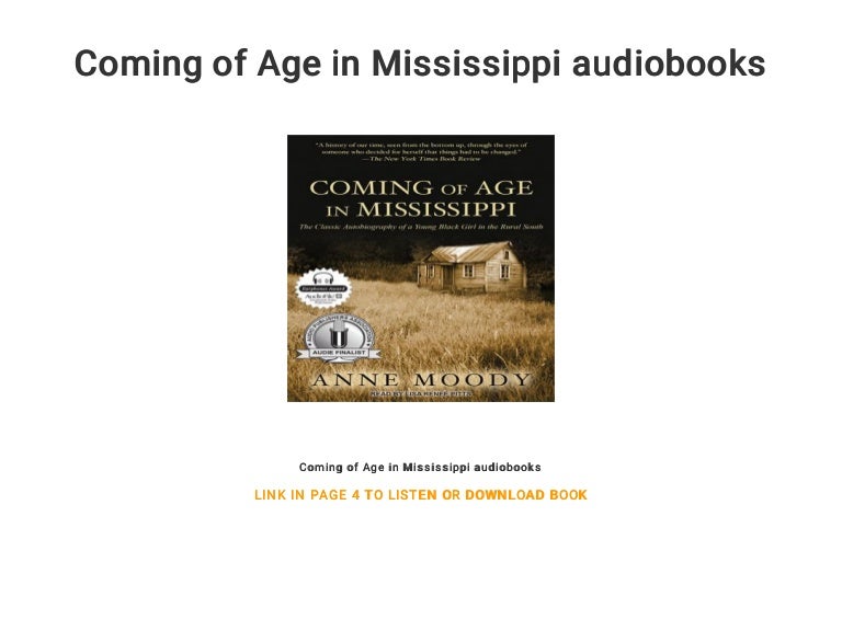 Anne Moody Coming Of Age In Mississippi Pdf