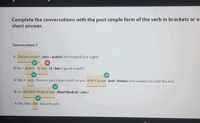 Complete the conversations with the past | StudyX Complete The Dialogue With The Past Simple Form Of The Verbs In Brackets