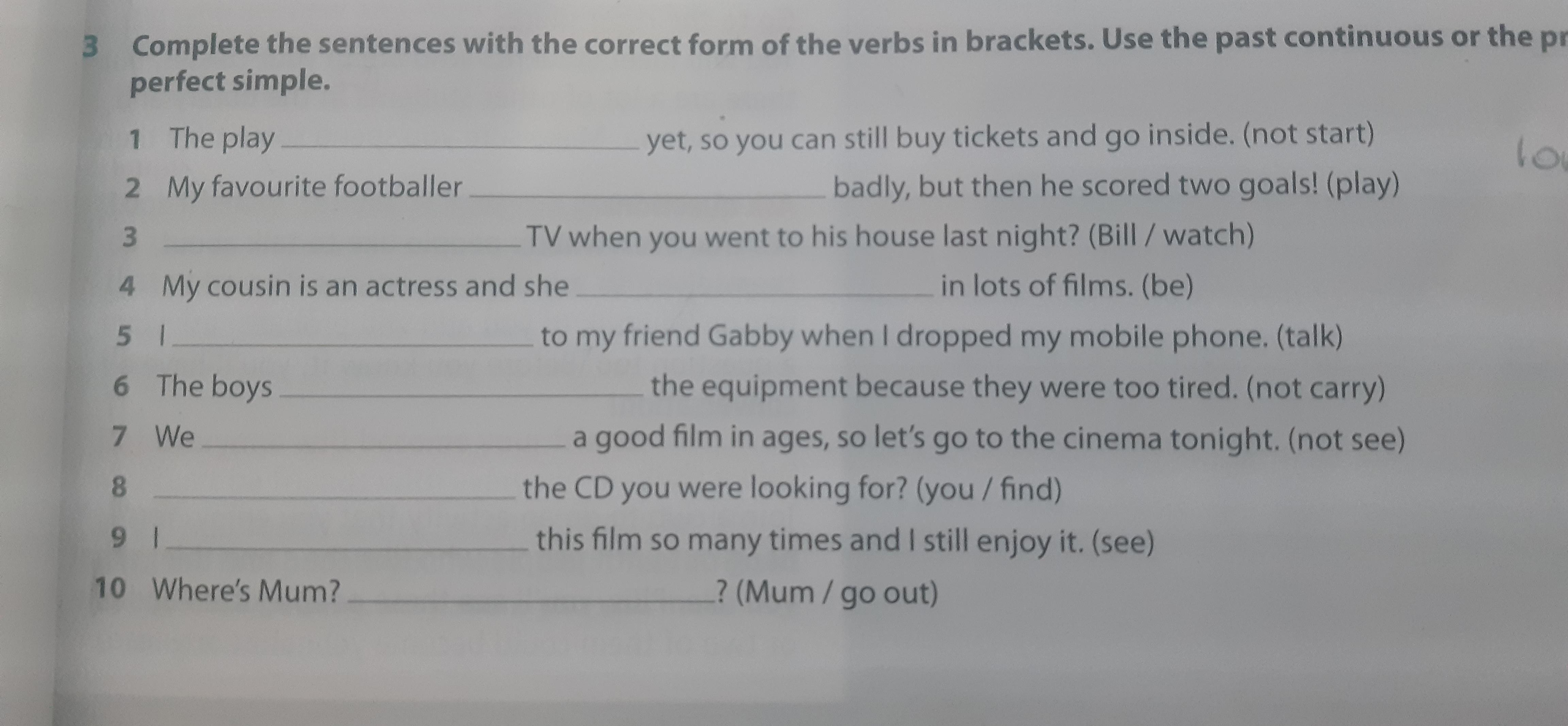complete the sentences with the correct form of the verbs in brackets Translate The Fragments In Brackets Into English Przechodzilem Obok