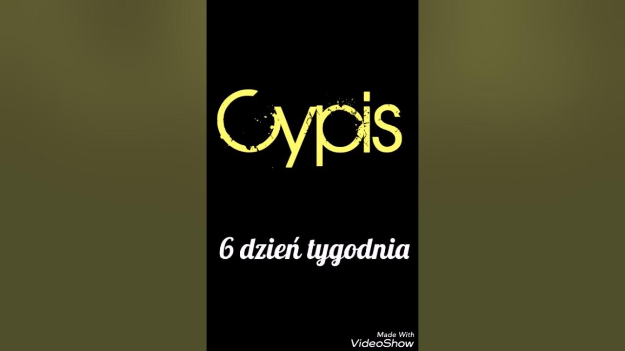 Cypis-6 dzień tygodnia - YouTube Cypis 6 Dzien Tygodnia Tekst