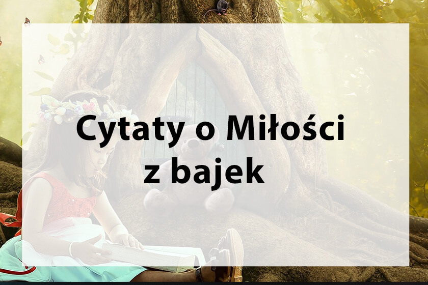 Cytaty z bajek o miłości - 44 piękne cytaty- Disney - Kubuś Puchatek Cytaty Z Bajek O Milosci
