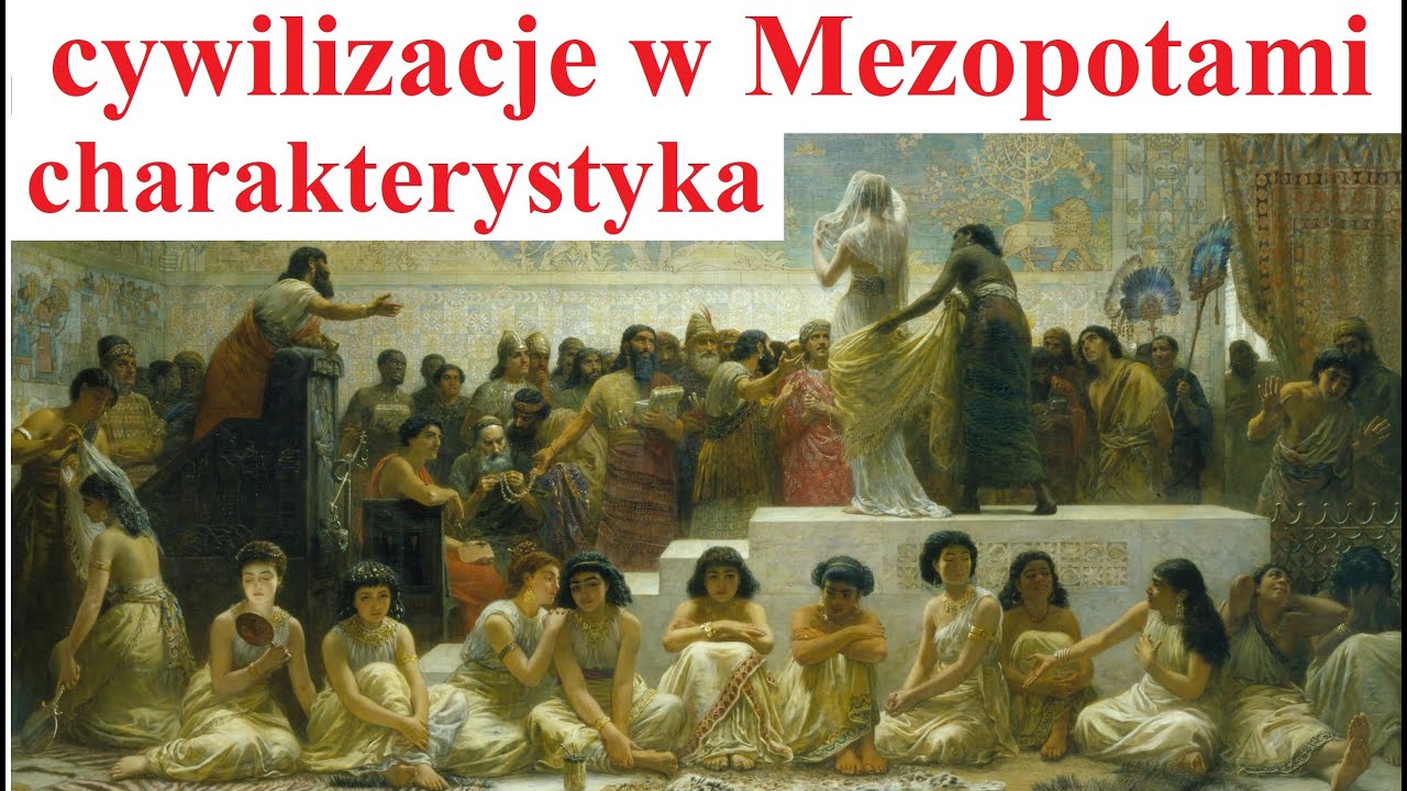 cywilizacje w Mezopotamii - charakterystyka pierwszych cywilizacji Cywilizacja Miłości Katecheza