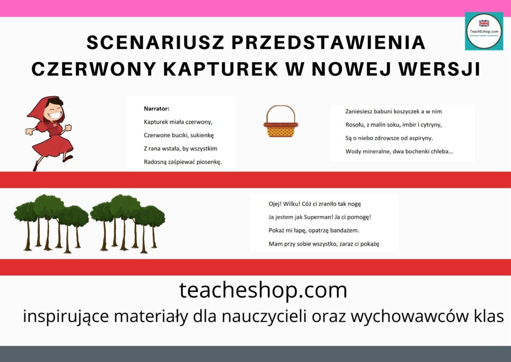 Czerwony Kapturek w nowej wersji Scenariusz przedstawienia – TeachEshop.com Scenariusz Przedstawienia O Zdrowym Odżywianiu Dla Gimnazjum