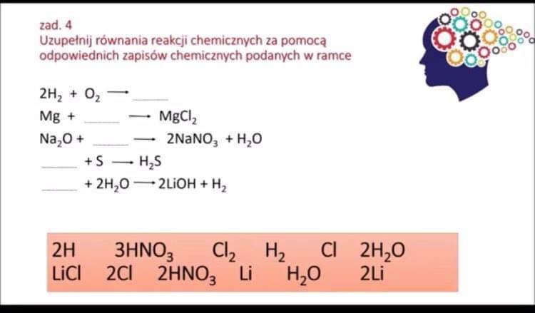 Czesc, Uzupelnij rownania reakcji chemicznych za pomoca odpowiednich Równania Reakcji Chemicznych Zadania I Odpowiedzi