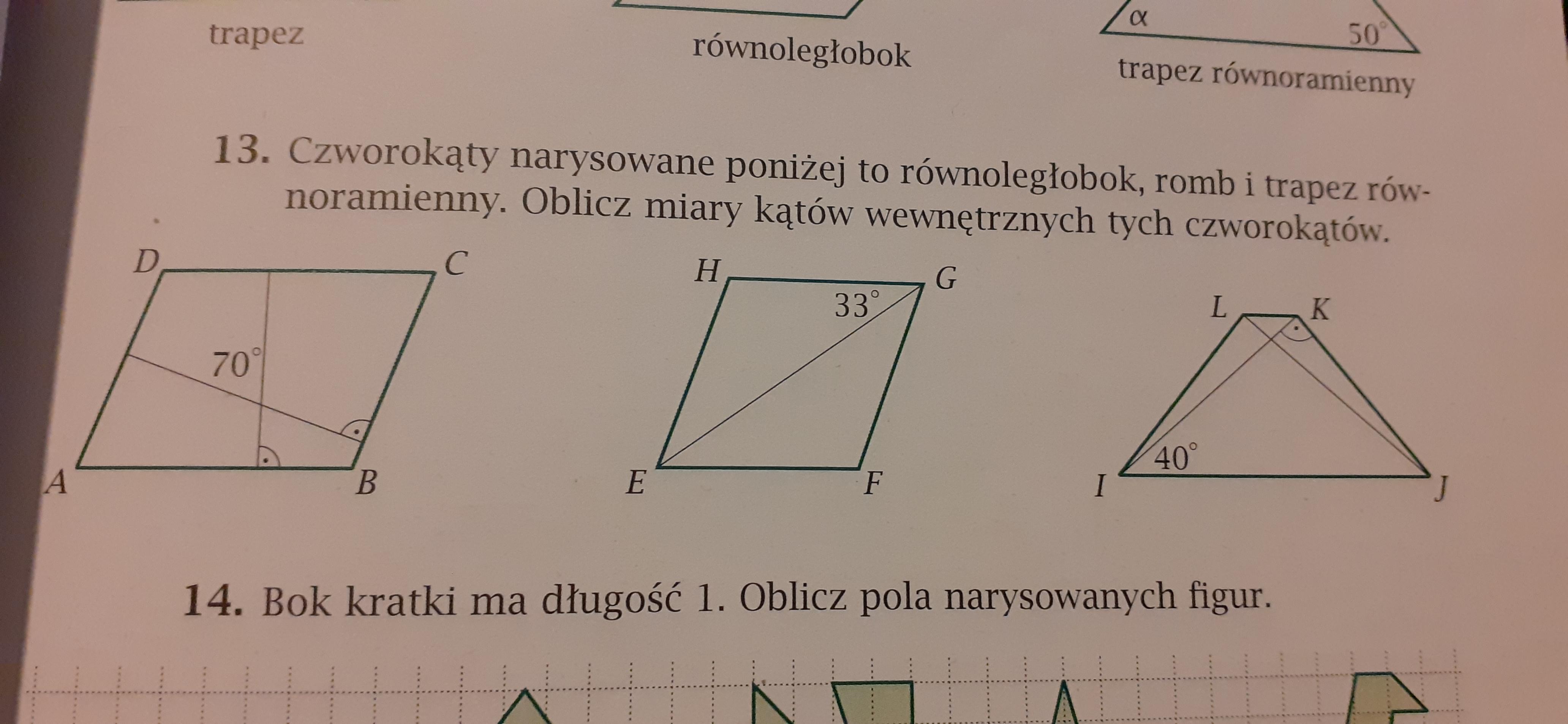 Czworokąty narysowane poniżej to równoległobok romb i trapez Jeden Z Katow Rownolegloboku Jest O 20 Wiekszy Od Drugiego