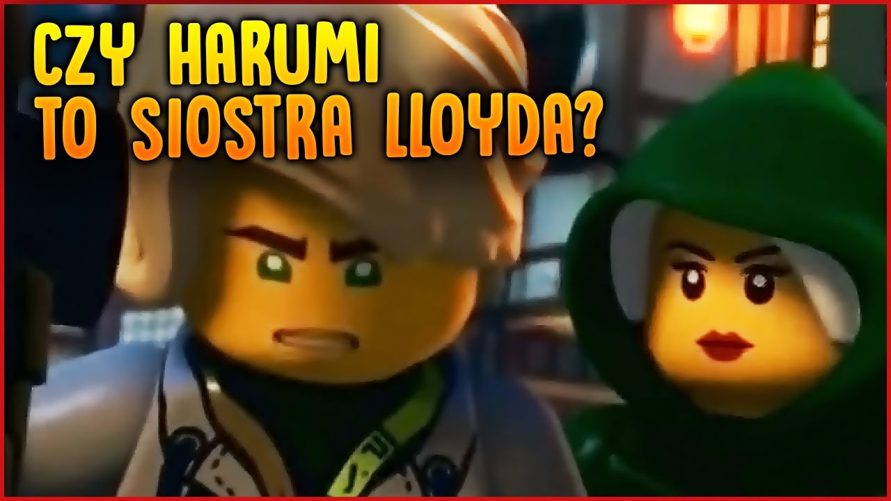 Czy HARUMI to SIOSTRA LLOYD? LEGO NINJAGO PO POLSKU - YouTube Lego Ninjago Po Polsku Sezon 6