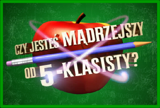 Czy jesteś mądrzejszy od 5-klasisty? - Play Online on Flash Museum 🕹️ Teleturniej Czy Jesteś Mądrzejszy Od 5 Klasisty