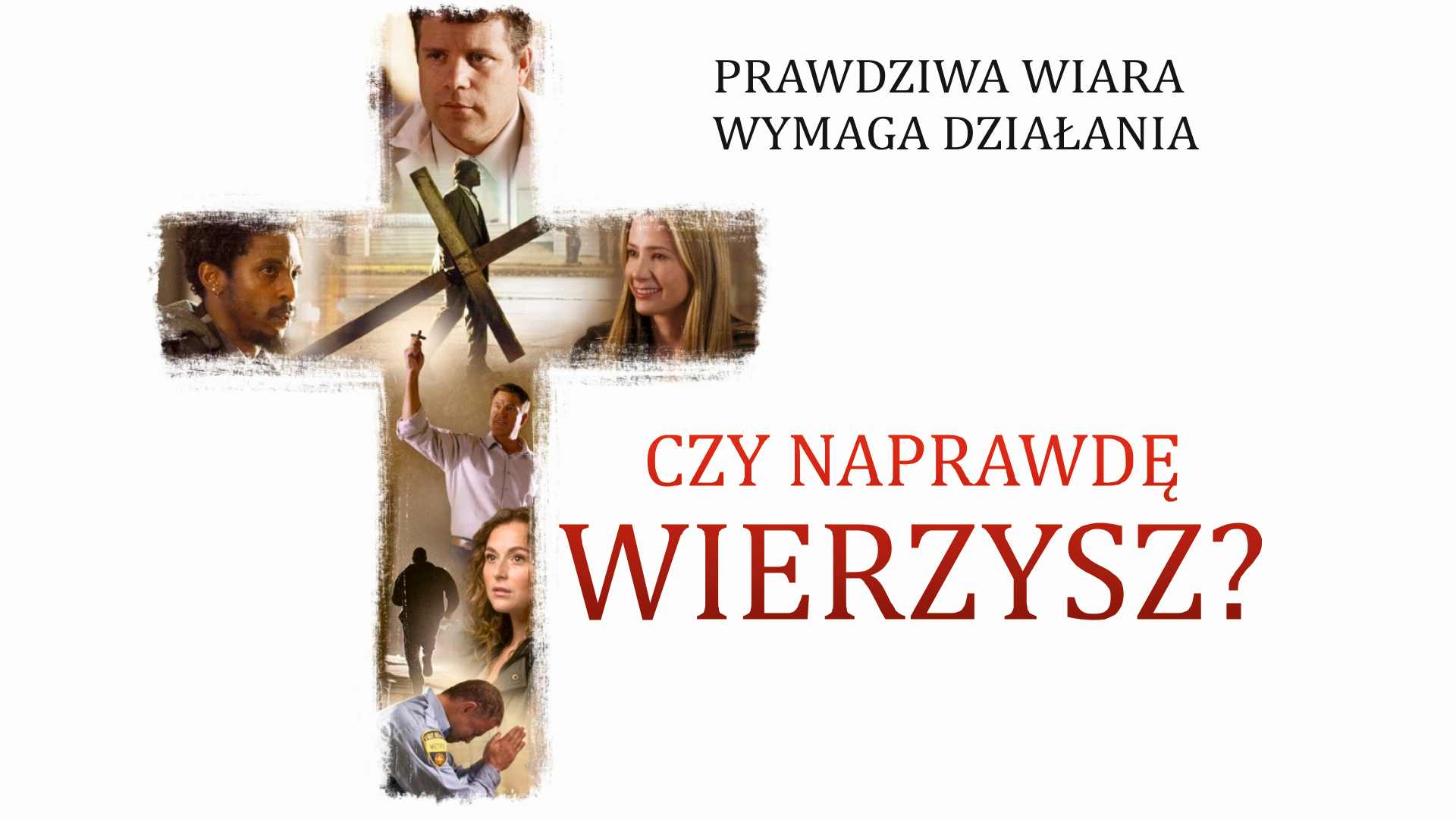 Czy Naprawdę Wierzysz Cały Film Za Darmo