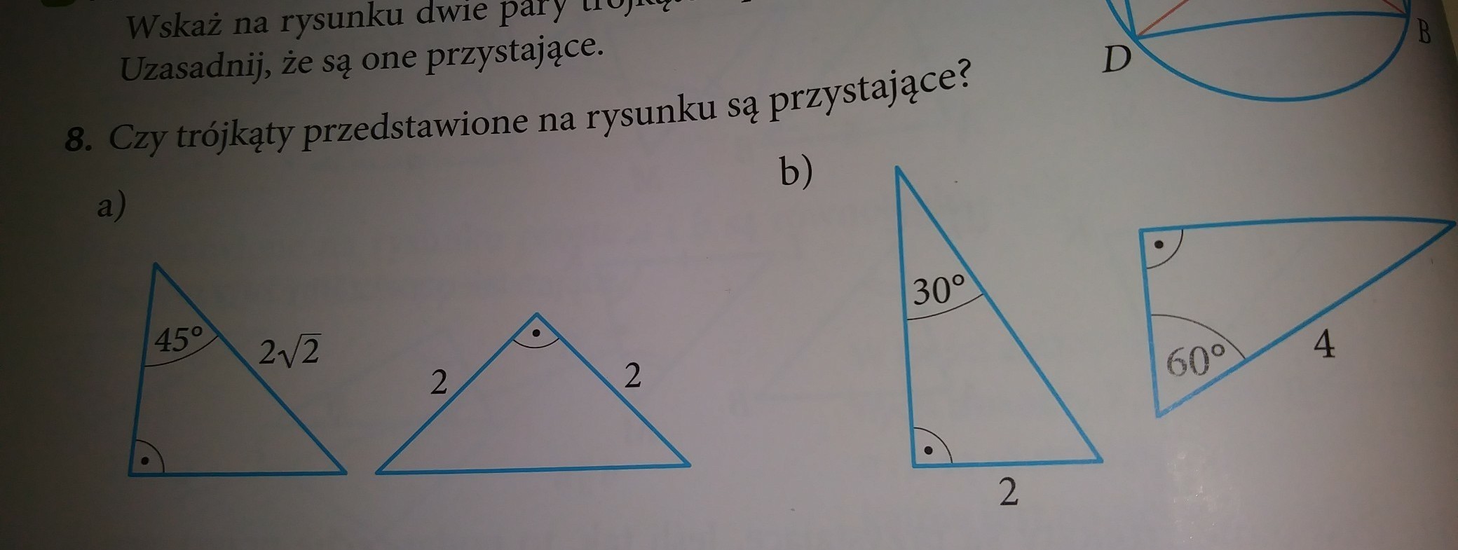 Czy trójkąty przedstawione na rysunku są przystające? Uzasadnij Czy Trójkąty Przedstawione Na Rysunku Są Przystające Uzasadnij Odpowiedź