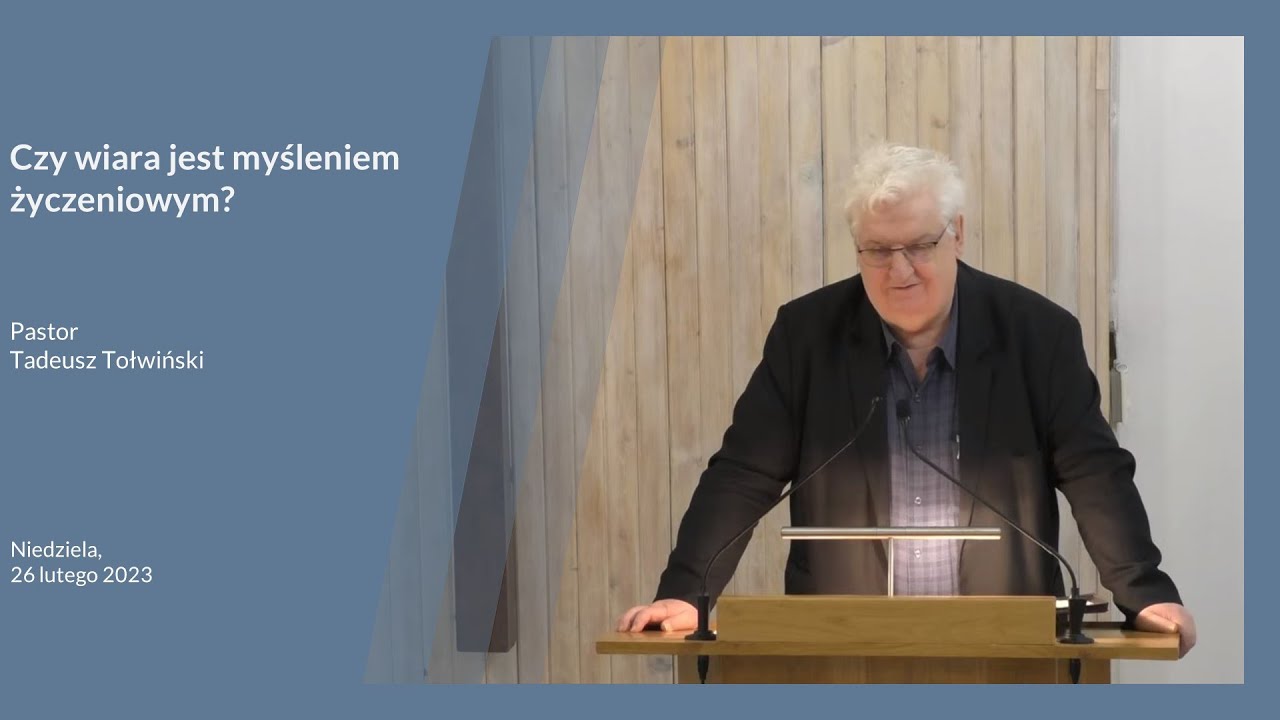 Czy wiara jest myśleniem życzeniowym? - 26.02.2023 - YouTube Czy Wiara Jest Prywatną Sprawą Człowieka