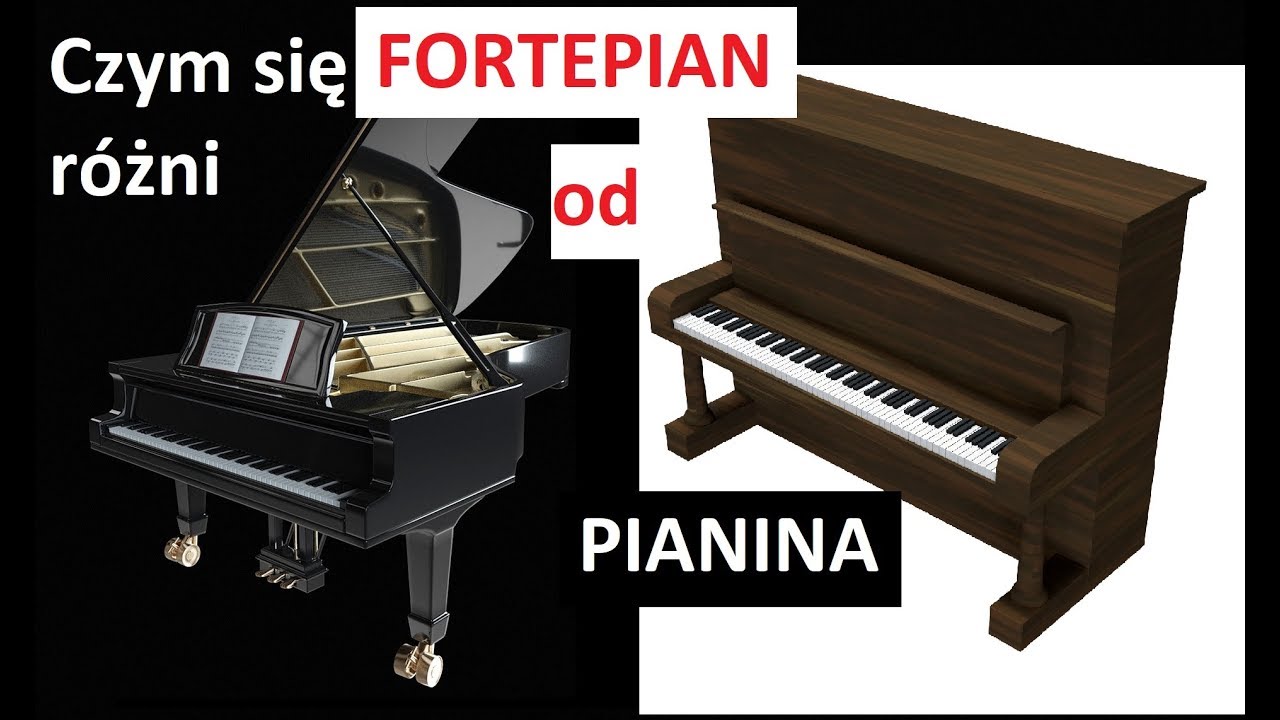 Różnica Między Pianinem A Fortepianem