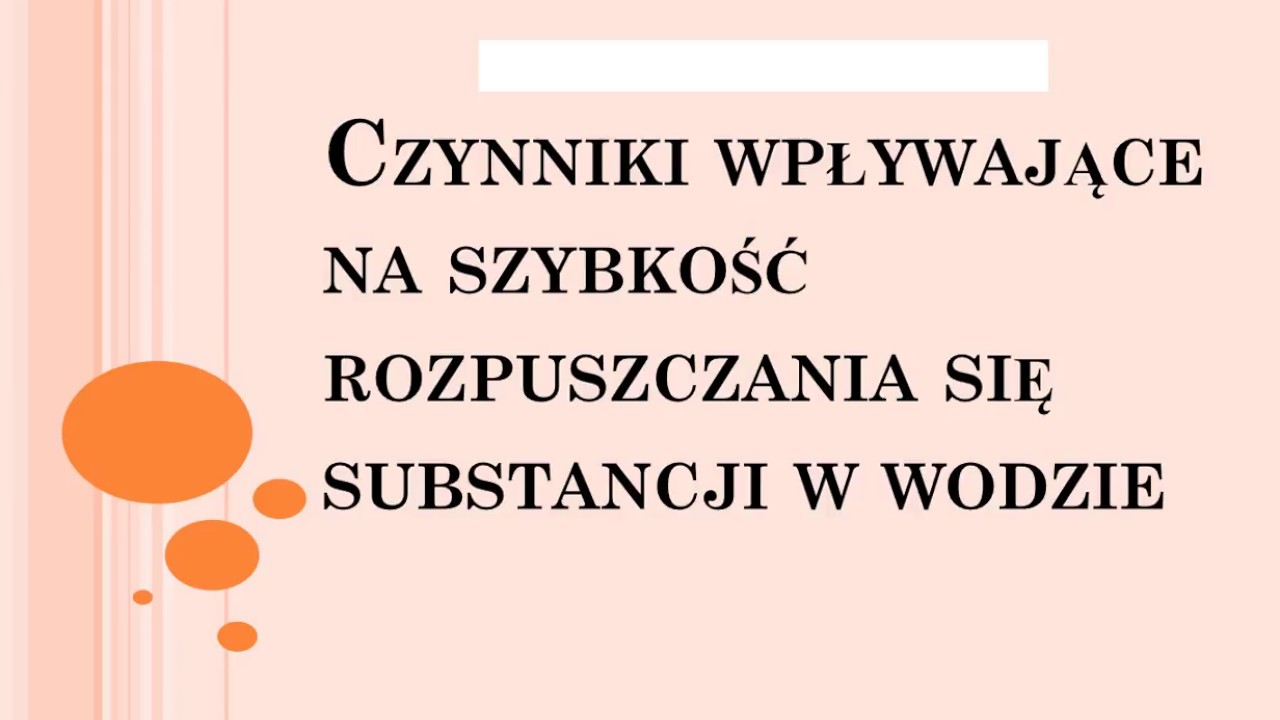 Czynniki wpływające na rozpuszczalność substancji - YouTube Czynniki Wpływające Na Zachowania Konsumentów