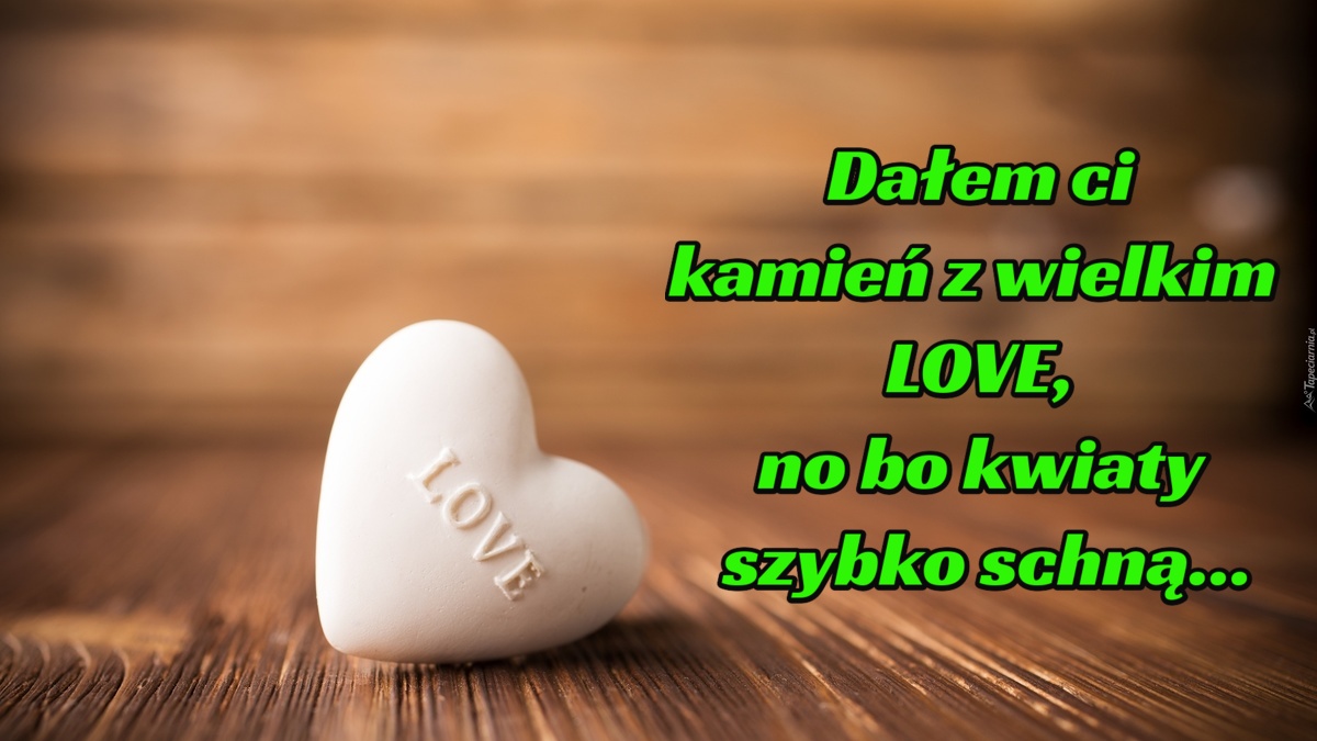 Dalem Ci Kamien Z Wielkim Love