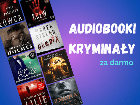 Darmowe audiobooki | Audioapetyt Darmowe Audiobooki Po Polsku Pelne Wersje