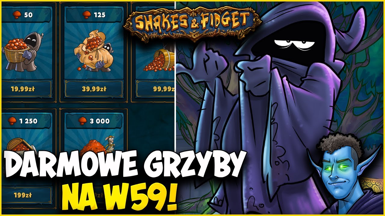 Shakes Fidget Darmowe Grzyby