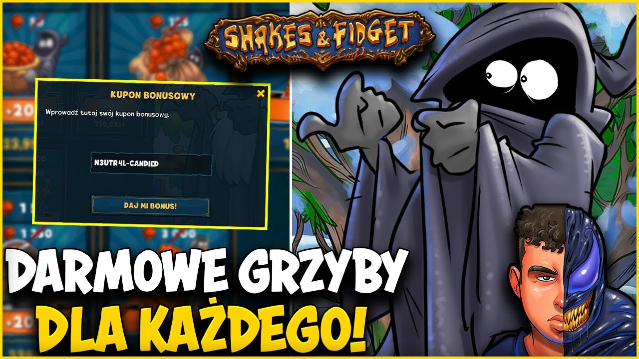 ⭐ DARMOWE GRZYBY DLA KAŻDEGO ⭐ SHAKES & FIDGET ⭐ N3UTR4L ⭐ - YouTube Shakes Fidget Darmowe Grzyby