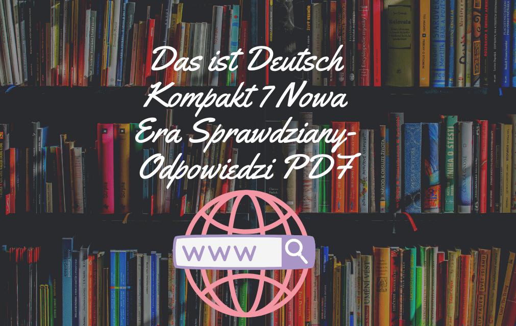 Das Ist Deutsch Kompakt 7 Sprawdziany Pdf